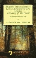 bokomslag English Translations of Lesia Ukrainka's Fairy Drama "The Song of the Forest"