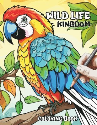 bokomslag Wild Life Kingdom