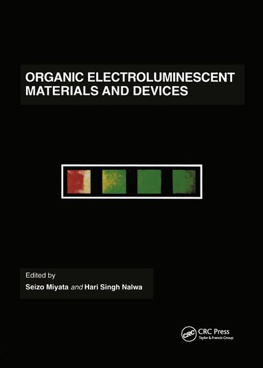 Seizo Miyata - Organic Electroluminescent Materials and Devices, Inbunden