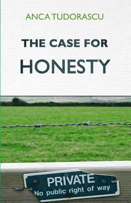 bokomslag The Case for Honesty
