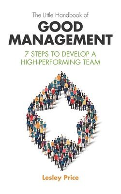 Lesley Price - Little Handbook of Good Management, Häftad