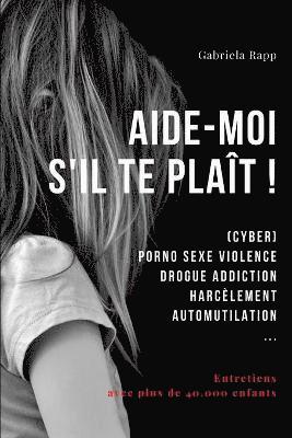 Aide-Moi s'Il Te Plait ! 1