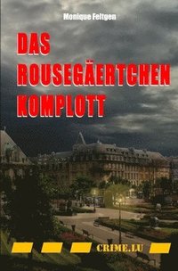 bokomslag Das Rousegertchen-Komplott