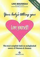 bokomslag Your Body's Telling You: Love Yourself!