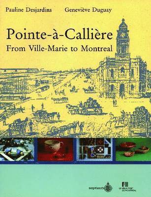 Pointe-a-Calliere