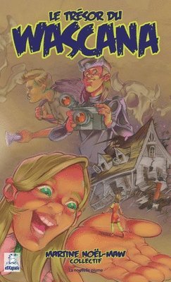 trésor du Wascana