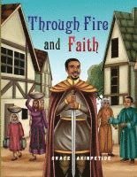 bokomslag Through Fire and Faith