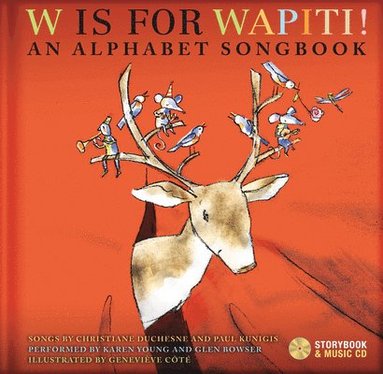 bokomslag W Is for Wapiti!