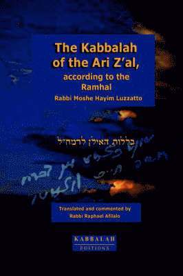 bokomslag The Kabbalah of the Ari Z'al, According to the Ramhal