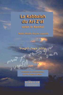 La Kabbalah Du Ari Z'al Selon Le Ramhal 1