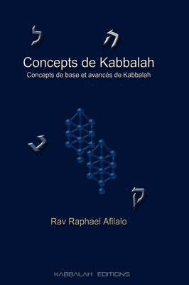Rabbi Raphael Afilalo - Concepts de Kabbalah, Häftad