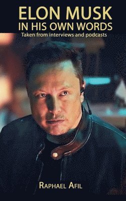 Raphael Afil - Elon Musk, Inbunden