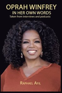 bokomslag Oprah Winfrey - In Her Own Words