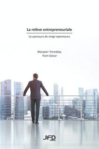 bokomslag La relve entrepreneuriale