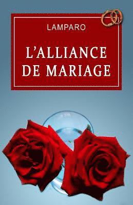 bokomslag L'alliance de mariage