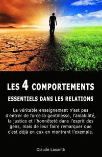 bokomslag Les 4 Comportements Essentiels Dans Les Relations