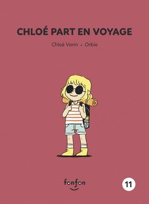 bokomslag Chloé Part En Voyage