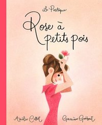 bokomslag Rose À Petits Pois