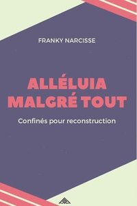 bokomslag Alléluia Malgré Tout