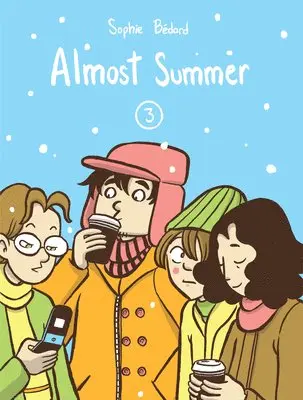 Sophie Bédard - Almost Summer 3, Häftad. Tillgänglighet: Tillfälligt slut