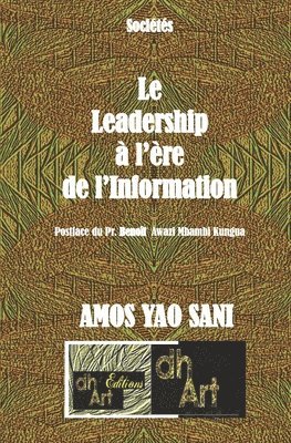 bokomslag Le Leadership à l'ère de l'Information