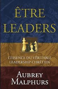 Aubrey Malphurs - Etre Leaders, Häftad