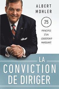 Albert Mohler - La conviction de diriger, Häftad. Tillgänglighet: Lägg i varukorg
