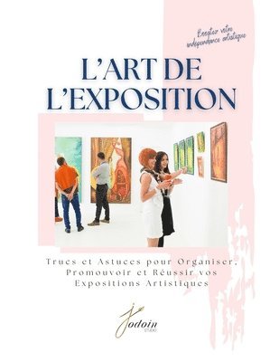 Jodoin Studio - L'art de l'exposition, Häftad