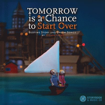 Hilary Grist - Tomorrow Is a Chance to Start Over, Inbunden. Tillgänglighet: Lägg i varukorg