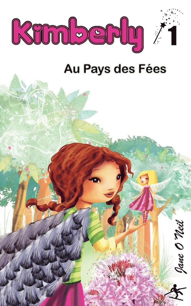 Kimberly au Pays des Fees 1