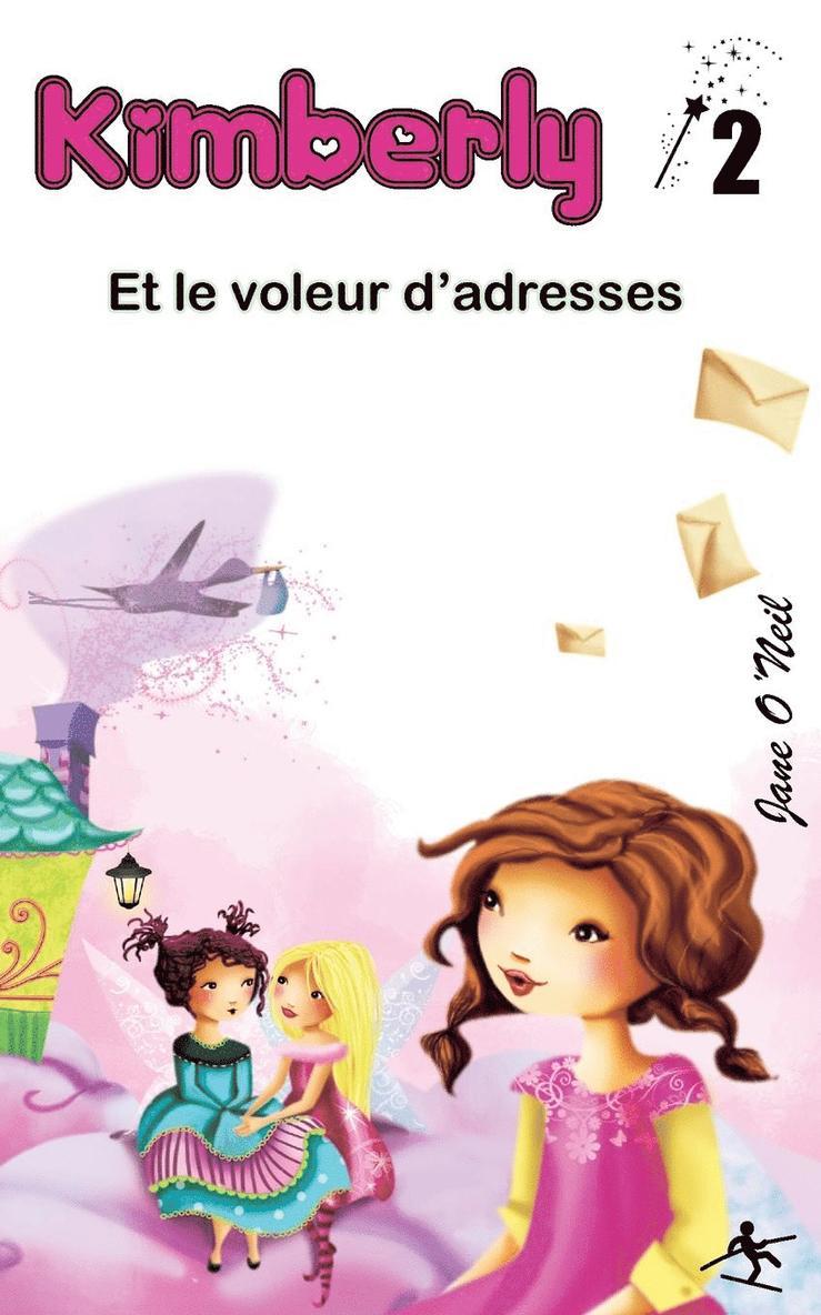 Kimberly et le voleur d'adresses