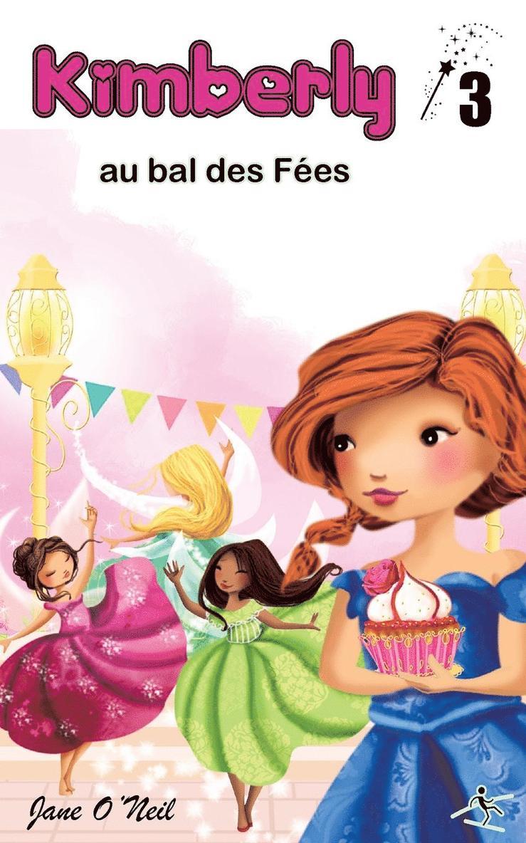 Kimberly au bal des fées