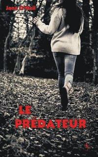 bokomslag Le Prédateur