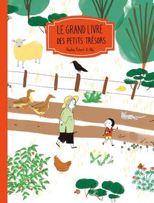 Nadine Robert - Le Grand Livre Des Petits Trésors, Inbunden
