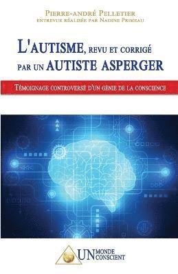 bokomslag L'autisme, revu et corrig par un autiste Asperger