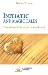 bokomslag Initiatic and Magic Tales