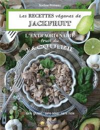 bokomslag Les recettes Veganes de Jackfruit, l'Extraordinaire fruit du Jacquier