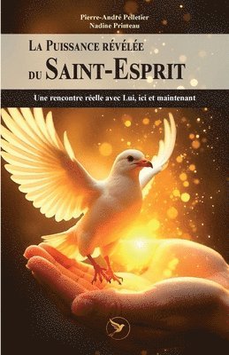 Pierre-André Pelletier, Primeau, Pierre-André - Puissance révélée du Saint-Esprit, Häftad