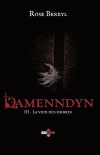 bokomslag Damenndyn - La voix des ombres