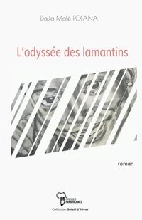bokomslag L'odyssée des lamantins