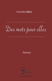 bokomslag Des mots pour elles