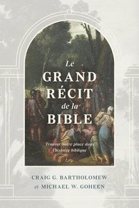 bokomslag Le grand rcit de la Bible