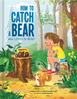 How to Catch a Bear Who Loves to Read 1