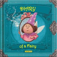 bokomslag Diary of a Fairy