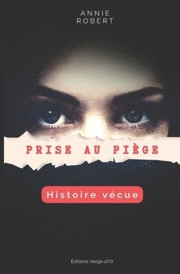 Annie Robert - Prise au piège, Häftad