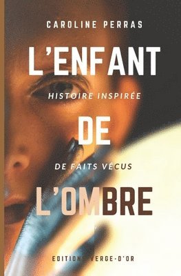 bokomslag L'enfant de l'ombre