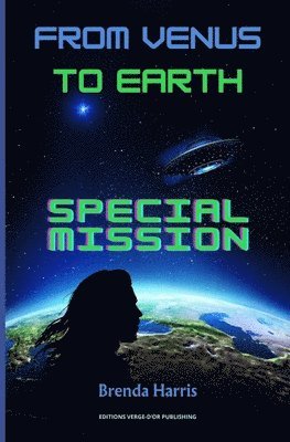 Brenda Harris, Editions Verge-d'Or Publishing - From Venus to Earth, Häftad