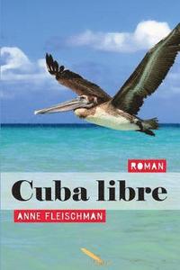 bokomslag Cuba libre
