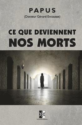 Ce que deviennent nos Morts 1