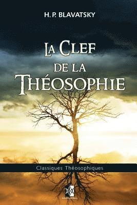 La Clef de la Théosophie 1